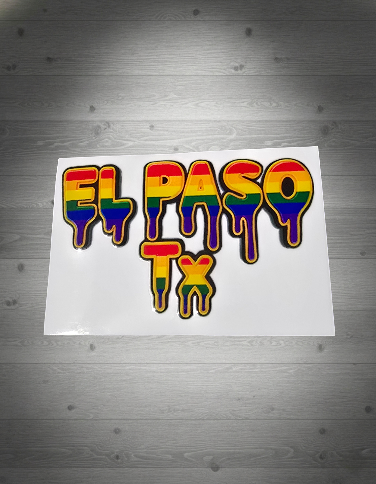 Colorful 'El Paso TX' text UV Sticker on grey wooden background